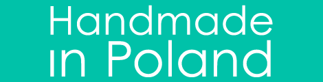 100% handmade in Poland